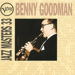 Jazz Masters 33: Benny Goodman