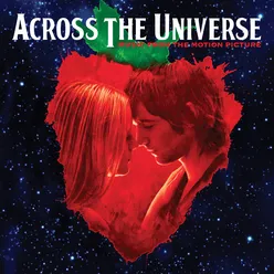 It Won't Be Long From "Across The Universe" Soundtrack