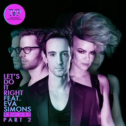 Let’s Do It Right The Remixes Part 2