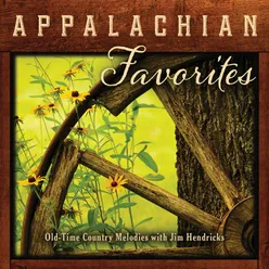 Appalachian Favorites: Old-Time Country Melodies