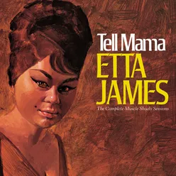 Tell Mama The Complete Muscle Shoals Sessions