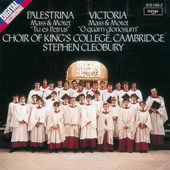 Victoria/Palestrina: Masses & Motets