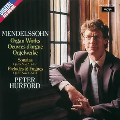 Mendelssohn: Organ Works