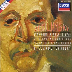 Zemlinsky: Symphony No.2 in B flat / Psalm 23