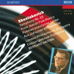 Shostakovich: Symphony No.15 "From Jewish Folk Poetry"