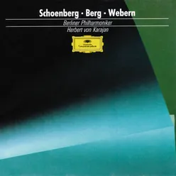 Schoenberg: Pelleas and Melisande / Berg: Three Pieces for Orchestra / Webern: Passacaglia-3 CD's
