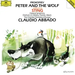 Prokofiev: Peter and the Wolf; Classical Symphony Op.25; March Op.99; Overture Op.34