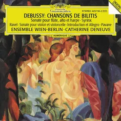 Debussy: Chansons de Bilitis