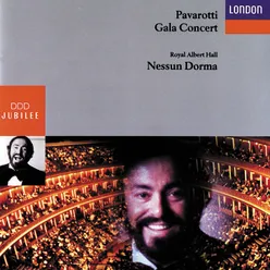 Luciano Pavarotti - Gala Concert, Royal Albert Hall