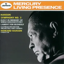 Hanson: Symphony No. 3/Elegy/The Lament for Beowulf