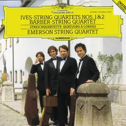 Ives: String Quartets Nos. 1 & 2 / Barber: String Quartet