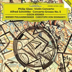 Glass: Violin Concerto / Schnittke: Concerto Grosso