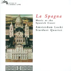 La Spagna - Music at the Spanish Court