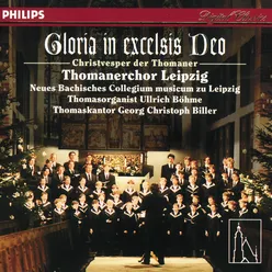 Gloria in excelsis Deo - Christvesper der Thomaner