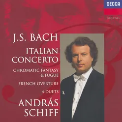 Bach, J.S.: Italian Concerto; Four Duets; French Overture etc.