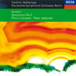 Scriabin: Symphony No. 2 / Piano Concerto