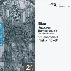 Biber: Requiem, etc./Schmelzer:Trumpet Music