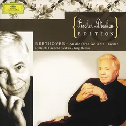 Beethoven: An die ferne Geliebte; Lieder