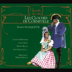 Planquette - Les Cloches de Corneville