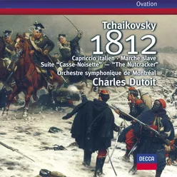 Tchaikovsky: 1812 Overture; Capriccio Italien; Nutcracker Suite etc.