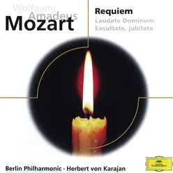 Mozart: Requiem; Laudate Dominum; Exsultate, jubilate