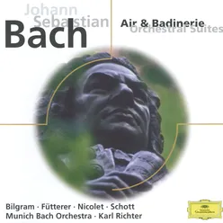 Bach, J.S.: Air & Badinerie - Orchestral Suites