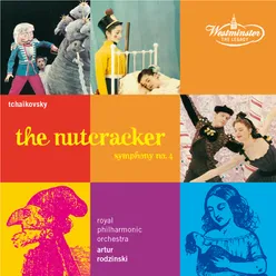 Tchaikovsky: The Nutcracker op.71; Symphony No. 4