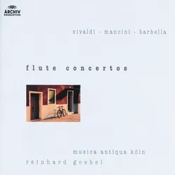 Vivaldi / Mancini / Barbella: Flute Concertos