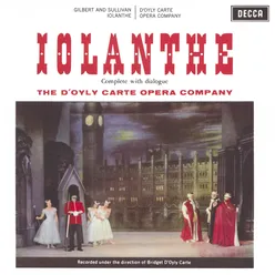 2. Iolanthe! From thy dark exile