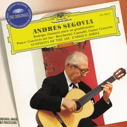 Andrés Segovia: Rodrigo / Ponce / Boccherini