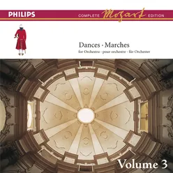 Mozart: The Dances & Marches, Vol.3-Complete Mozart Edition