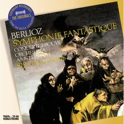 Berlioz: Symphonie Fantastique