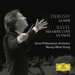 Debussy: La Mer / Ravel: Ma Mere l'Oye, La Valse