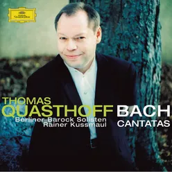 Bach: Cantatas BWV 56, 158 & 82