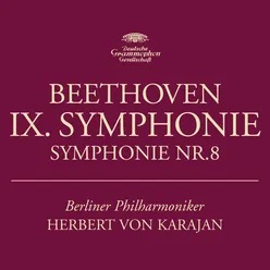 Deluxe Edition Herbert von Karajan - Beethoven: Symphonies Nos. 8 & 9; Rehearsal Symphony No.9