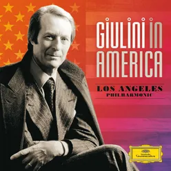 Giulini in America-Complete Los Angeles Philharmonic Recordings