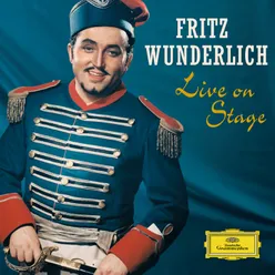 Fritz Wunderlich - Live on Stage