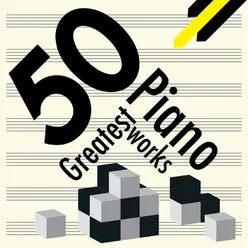 50 Greatest Piano Works