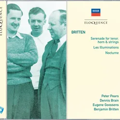 Britten: Serenade for tenor, horn & strings; Les Illuminations; Nocturne