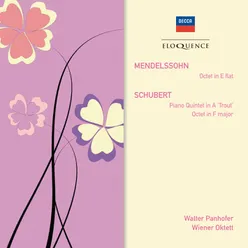 Mendelssohn: Octet; Schubert: Piano Quintet in A - "Trout"; Octet