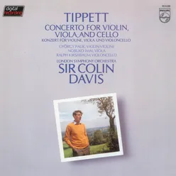 Tippett: Concerto For Violin, Viola & Cello