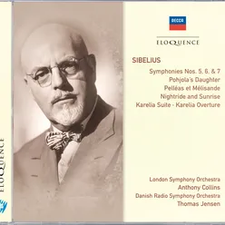Sibelius: Symphonies 5, 6 & 7; Pohjola's Daughter; Pelléas et Mélisande-null