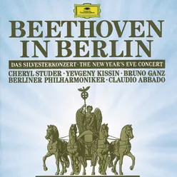 Beethoven In Berlin: The New Year's Eve Concert 1991