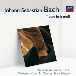 Bach: Messe in h-moll