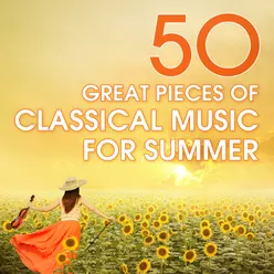 50 Great Pieces Of Classical Music For Summer