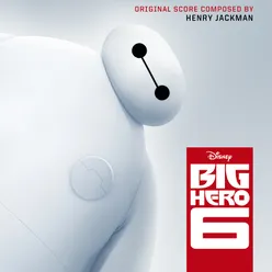 Big Hero 6 Original Motion Picture Soundtrack