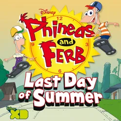 Phineas and Ferb: Last Day of Summer-Original Soundtrack
