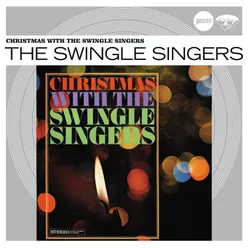 Christmas With The Swingle Singers (Jazz Club)