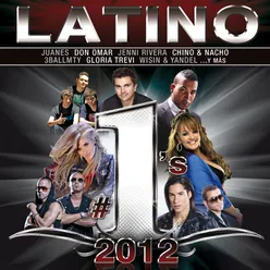 Latino #1´s 2012