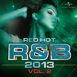 Red Hot R & B 2013 Vol. 2